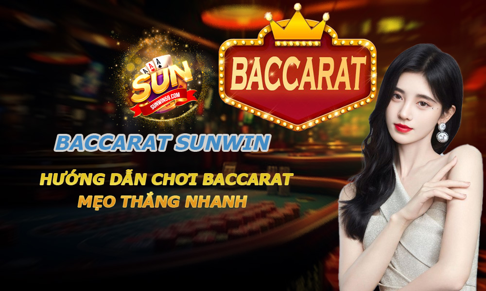 Baccarat Sunwin