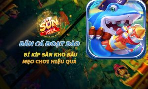 Bắn Cá Đoạt Bảo