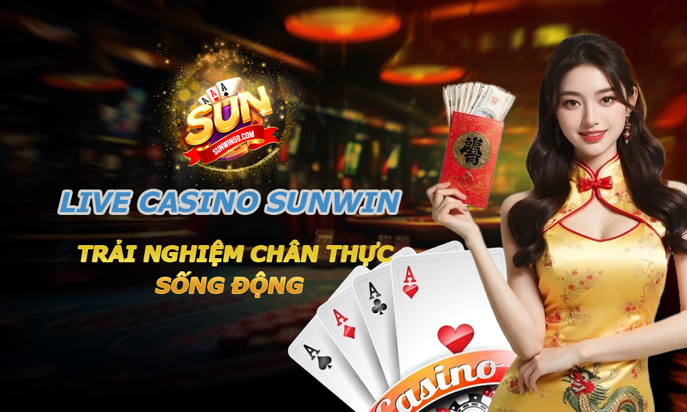 Live Casino Sunwin