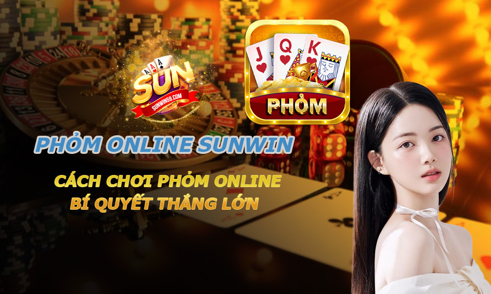 Phỏm online Sunwin